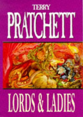 Lords and Ladies (Discworld) 0575065788 Book Cover
