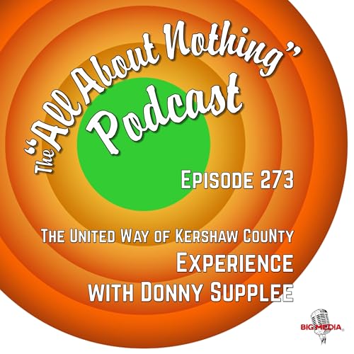 The United Way of Kershaw County Experience with Donny Supplee cover art