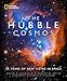 Produktbild Hubble Cosmos, The: 25 Years of New Vistas in Space