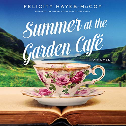 Summer at the Garden Cafe Finfarran Peninsula Series, Book