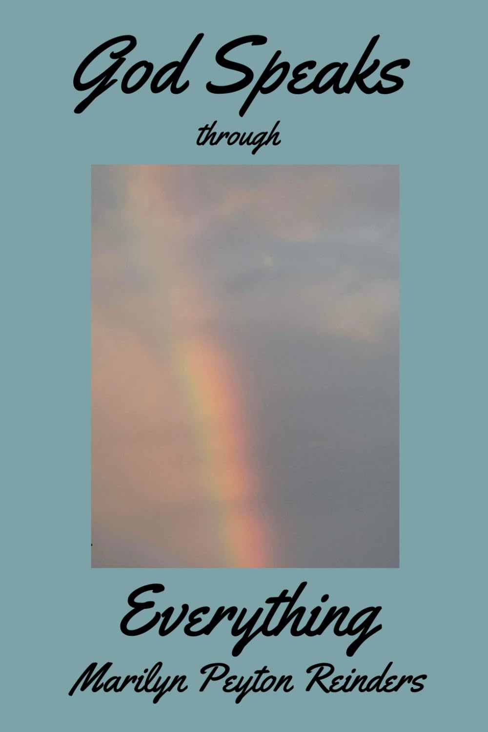 God Speaks through Everything