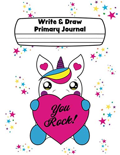 Write & Draw Primary Journal: Half Blank Space Half Lined Pages: Baby ...