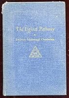 The lighted pathway, B0007E1OWM Book Cover