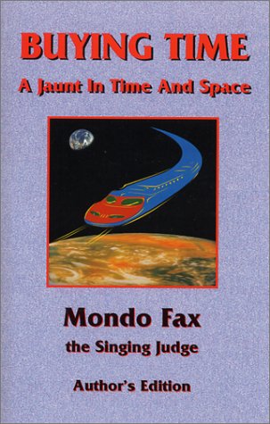 Cover of Buying Time: A Jaunt in Time and Space
