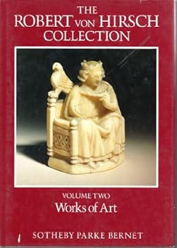 Hardcover The Robert Von Hirsch Collection Volume Two Works Of Art Book