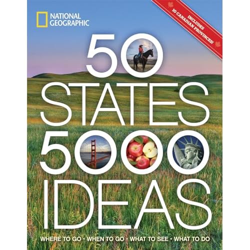50 States, 5,000 Ideas: Where to Go, When to Go, What to See, What to Do Paperback – Illustrated, February 7, 2017