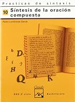 Prácticas de sintaxis 10. Síntesis de la oración compuesta 8421821431 Book Cover