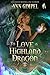 To Love A Highland Dragon: Highland Fantasy Romance (Dragon Lore Book 2)