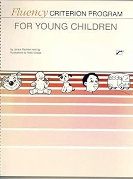 Spiral-bound Fluency Criterion Program for Young Children (Stuttering Intervention Resource) Book