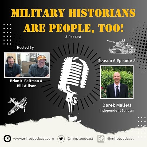 S6E08 Derek Mallett - Independent Scholar