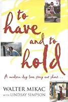 To Have and To Hold 0732909104 Book Cover