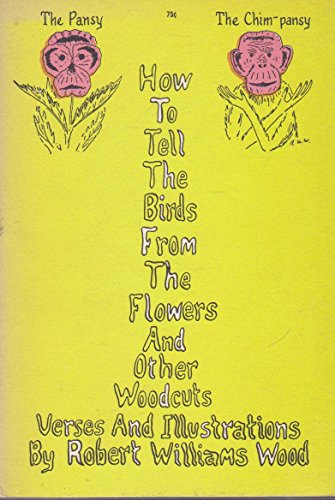 How to Tell the Birds from the Flowers: And Oth... 0486205231 Book Cover