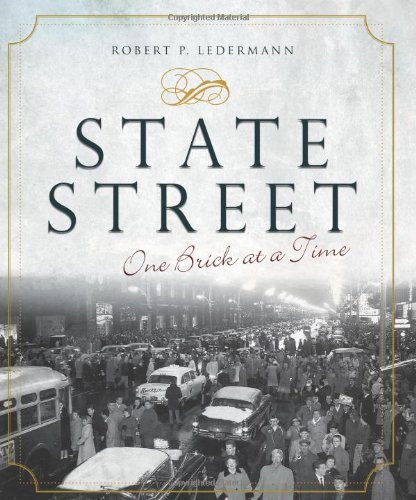 State Street:: One Brick at a Time