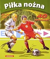 Pilka nozna 7-11 lat 8378200345 Book Cover