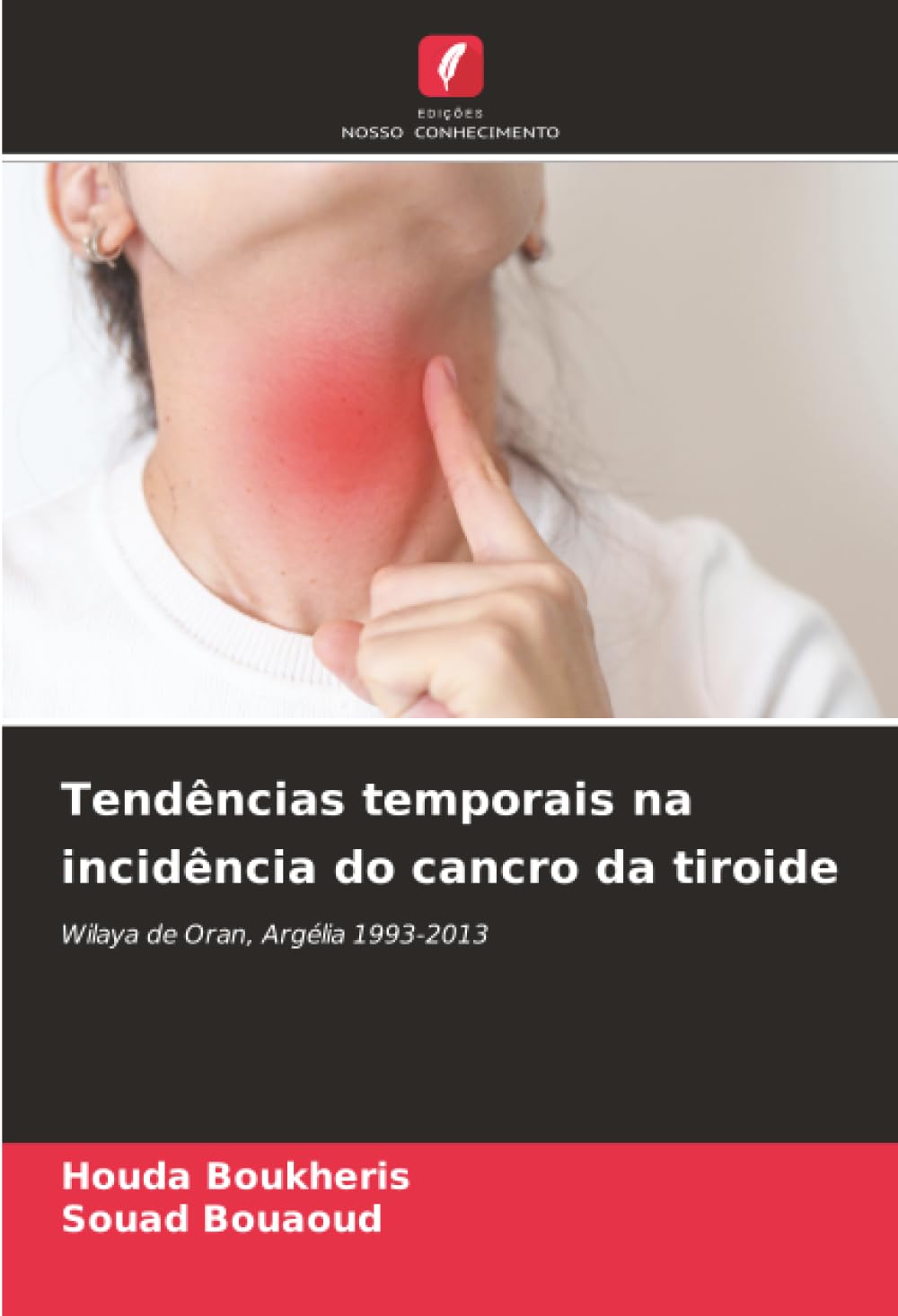 Tendências temporais na incidência do cancro da tiroide: Wilaya de Oran, Argélia 1993-2013