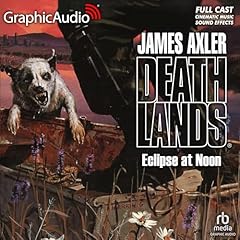 Couverture de Eclipse at Noon [Dramatized Adaptation]