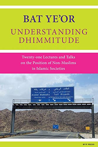 Understanding Dhimmitude view 2
