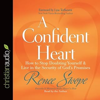 Confident Heart Audiolibro Por Renee Swope, Lysa TerKeurst arte de portada