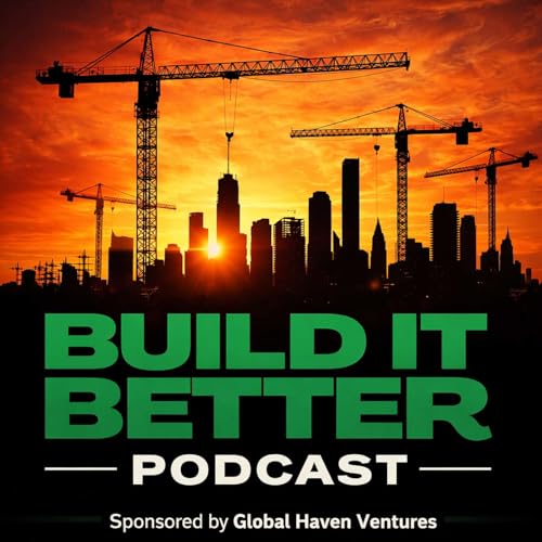 Couverture de Build It Better Podcast