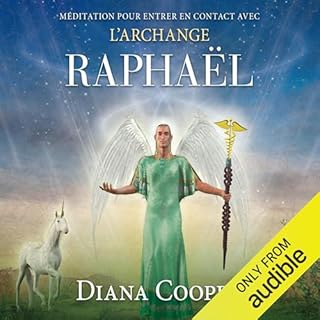 Page de couverture de M&eacute;ditation pour entrer en contact avec l'archange Rapha&euml;l