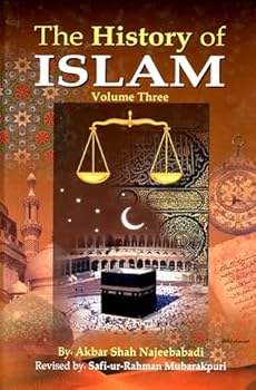 Hardcover The History of Islam: Volume 3 Book