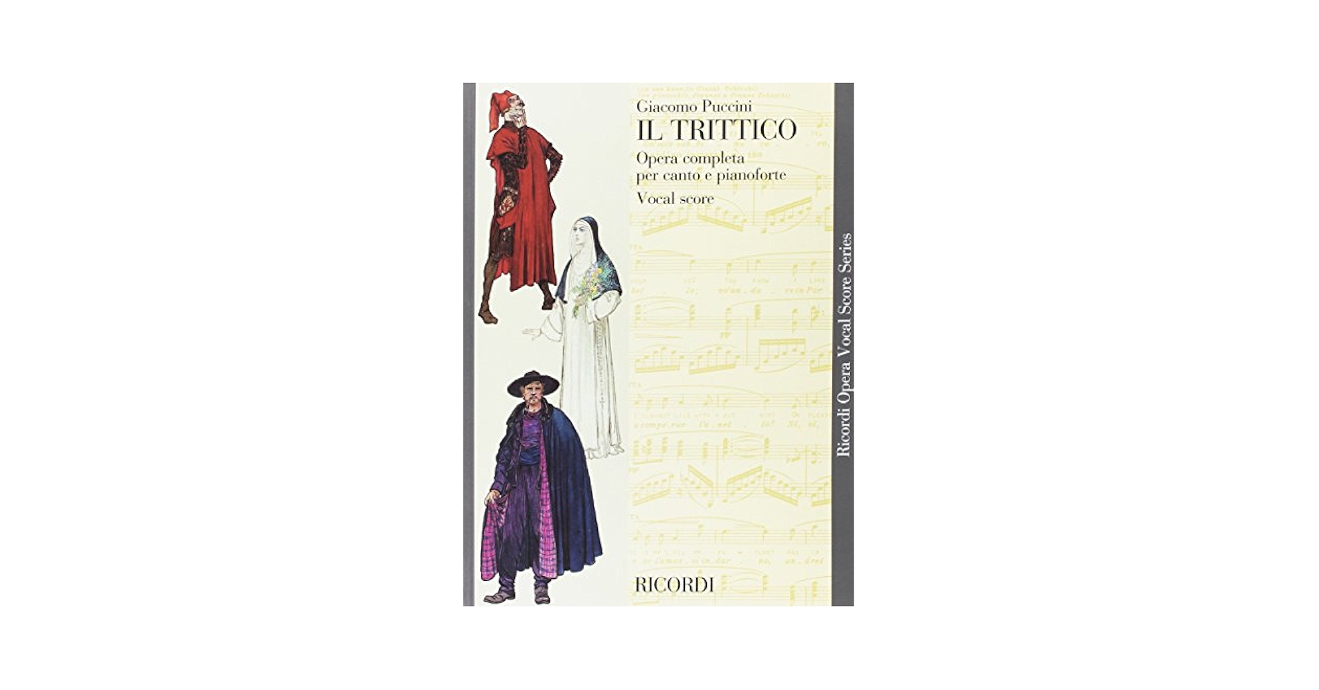 Puccini - Il Trittico: Opera Vocal Score Series: Puccini