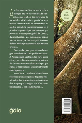 Antropologia Ecológica: Um Olhar Materialista sobre as Sociedades Humanas