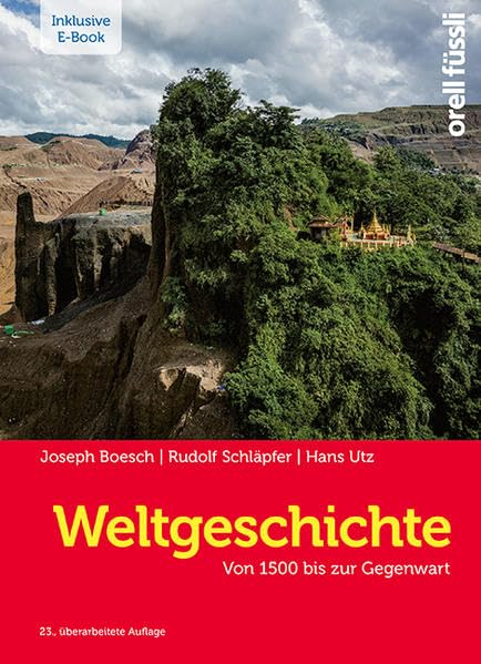 Weltgeschichte – inkl. E-Book: Von 1500 bis zur Gegenwart