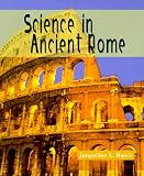Science in Ancient Rome (Science of the Past)