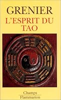 L'Esprit du Tao 2080812548 Book Cover