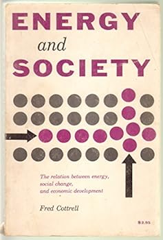 Energy and Society: The Relation between Energy, Social Change, and Economic Development