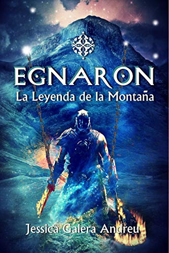Egnaron: La leyenda de la monta�a