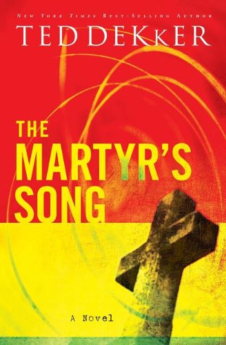 The Martyr's Song (The Martyr's Song Series, Book 1)