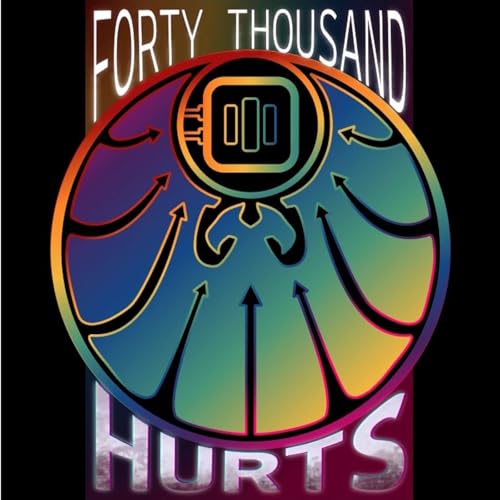 Page de couverture de Forty Thousand Hurts