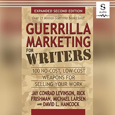 Guerrilla Marketing for Writers