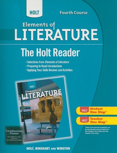 Holt Elements of Literature: The Holt Reader Fourth Course