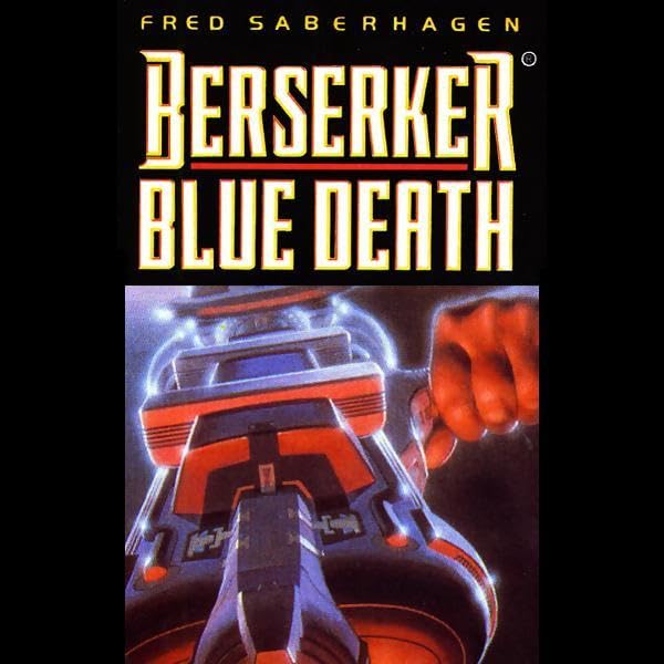 Cover art for Berserker Blue Death