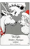 The Eight: Reindeer Monologues