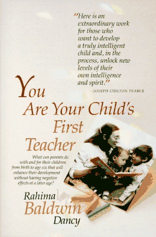 You Are Your Child's First Teacher You Are Your Child's First Teacher