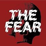Cover of The Fear with Sarah Morgan