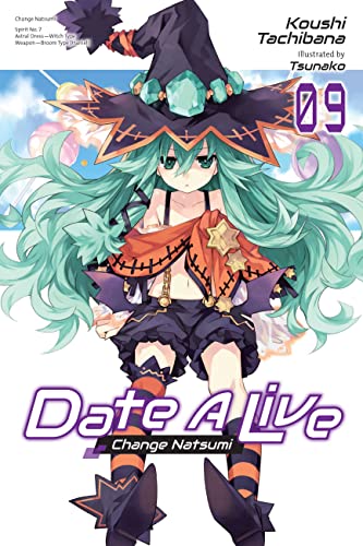 Date A Live, Vol. 9 (light novel) (Volume 9) (Date A Live (light novel), 9)