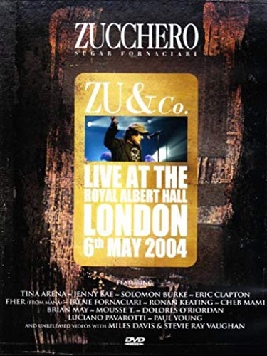 Zucchero   ZU and Co.   Live At The Royal Albert Hall