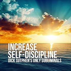 Increase Self-Discipline Audiolibro Por Dick Sutphen arte de portada