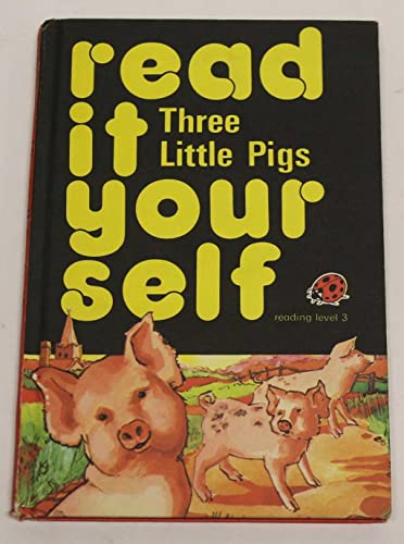 Three Little Pigs (Read It Yourself - Level 3)