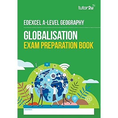 Edexcel A-Level Geography Paper 2 Workbook Globalisation