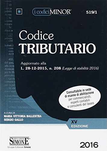 Codice tributario. Ediz. minore Codice tributario. Ediz. minore