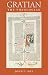 Gratian the Theologian (Studies in Medieval and Early Modern Canon Law)