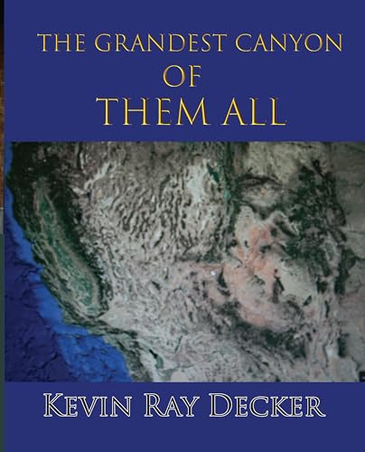 The Grandest Canyon of them All