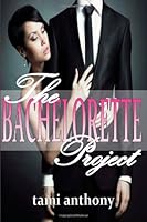The BACHELORETTE Project 1478285036 Book Cover