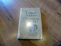 The United Nations in a Changing World 0231038240 Book Cover
